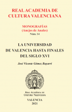 La Universidad de Valencia hasta finales del siglo XVI