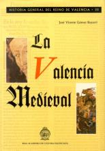 La Valencia Medieval